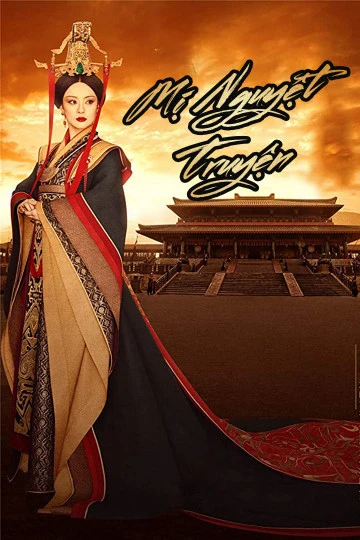 Mị Nguyệt Truyện | The legend of Miyue (2016)