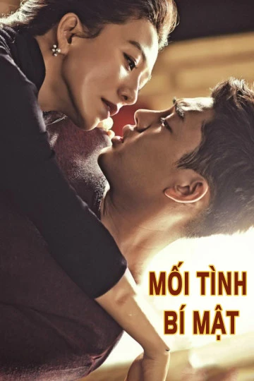 Mối Tình Bí Mật | Secret Affair (2017)