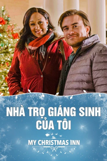 Nhà Trọ Giáng Sinh Của Tôi | My Christmas Inn (2018)