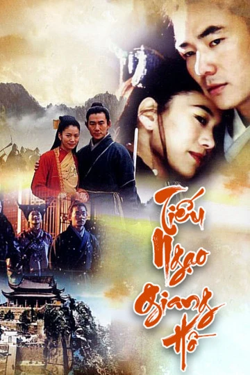 Tiếu Ngạo Giang Hồ | The Smiling, Pround Wanderer (2000)